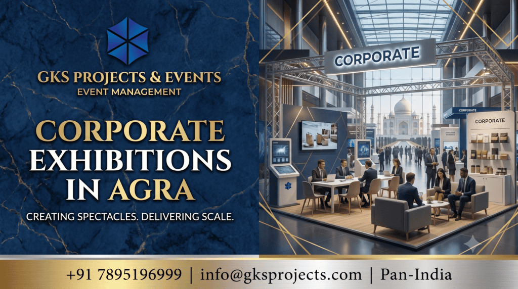 Corporate Exhibitions in Agra